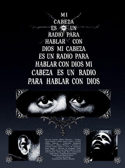 Mi Cabeza es un Radio para Hablar con Dios  official movie poster