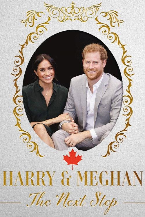 Harry & Meghan: The Next Step 2020 official movie poster