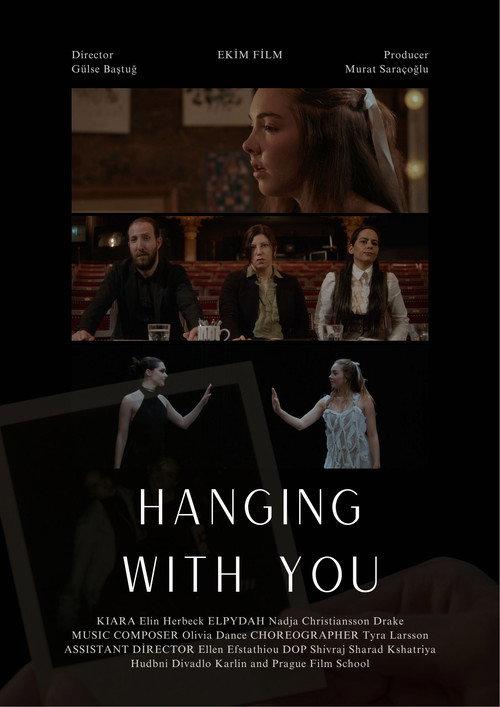Hanging With You  official movie poster