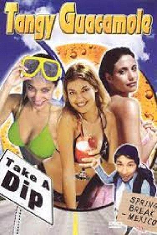 Tangy Guacamole 2003 official movie poster