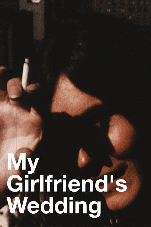 My Girlfriend's Wedding 1969 official movie poster