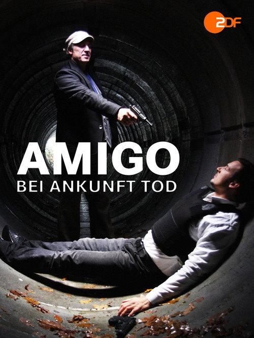 Amigo - Dead on Arrival 2010 official movie poster