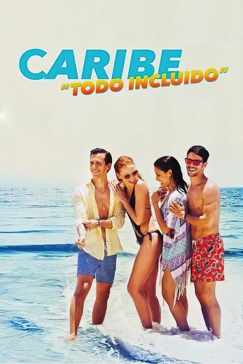 Caribbean All Inclusive 2020 official movie poster