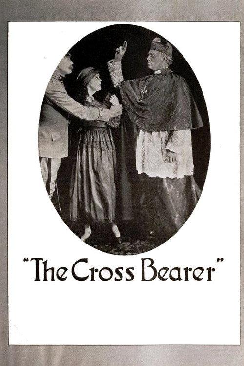 The Cross Bearer 1918 official movie poster