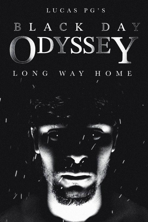 Black Day Odyssey: Long Way Home 2025 official movie poster