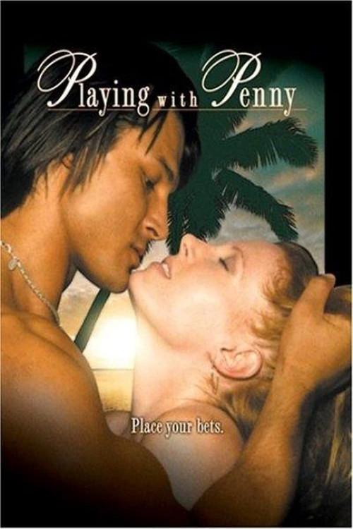 Playing With Penny 2006 official movie poster