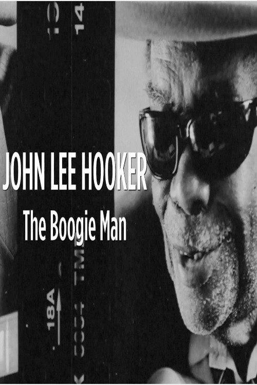John Lee Hooker: The Boogie Man 2019 official movie poster
