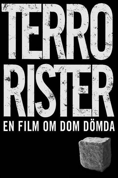 Terrorists: The Kids They Sentenced 2003 official movie poster