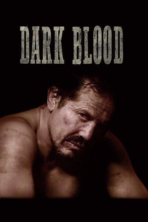 Dark Blood 2021 official movie poster