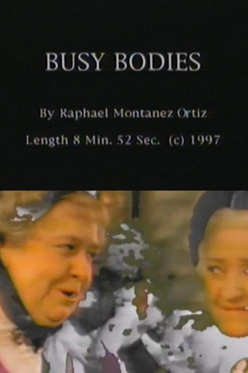Busy Bodies 1997 official movie poster