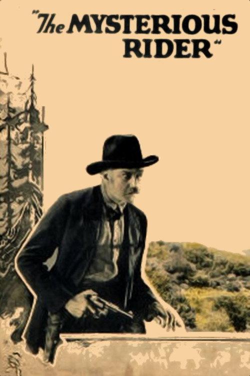 The Mysterious Rider 1921 official movie poster