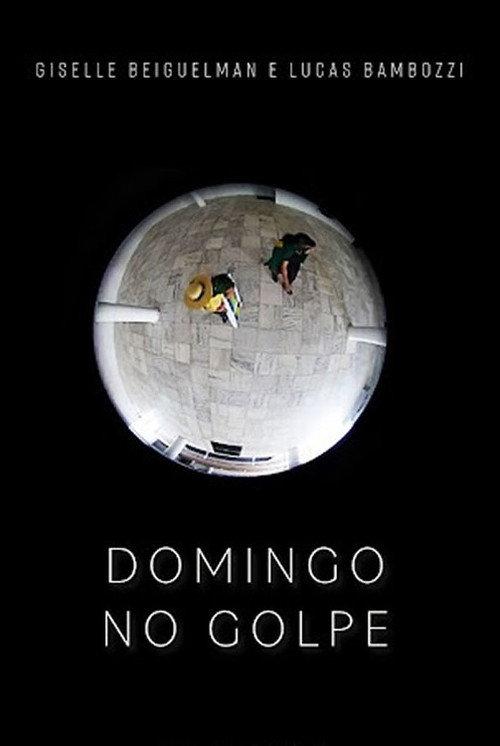 Domingo no Golpe 2024 official movie poster