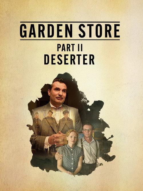 Garden Store - Part 2: Deserter 2017 official movie poster