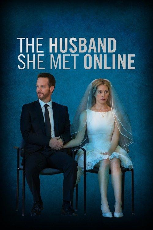 The Husband She Met Online 2013 official movie poster