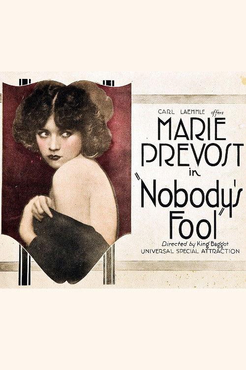 Nobody's Fool 1921 official movie poster