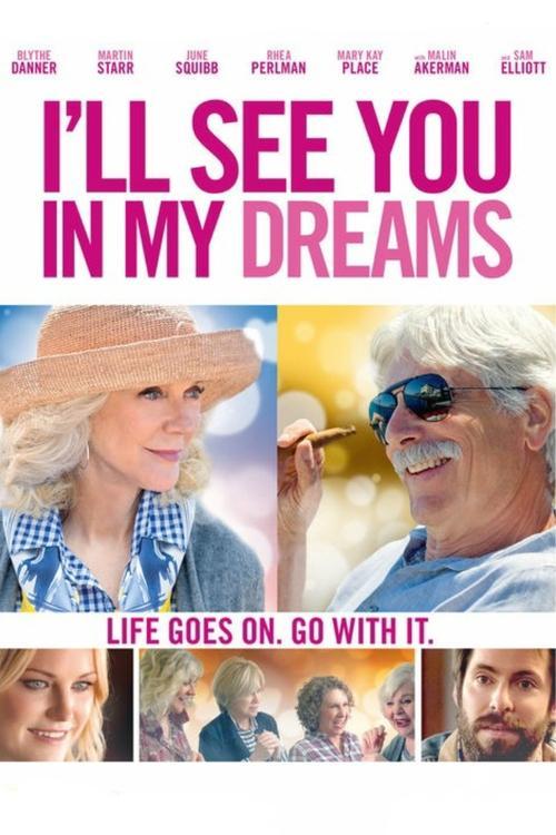 I'll See You in My Dreams 2015 official movie poster