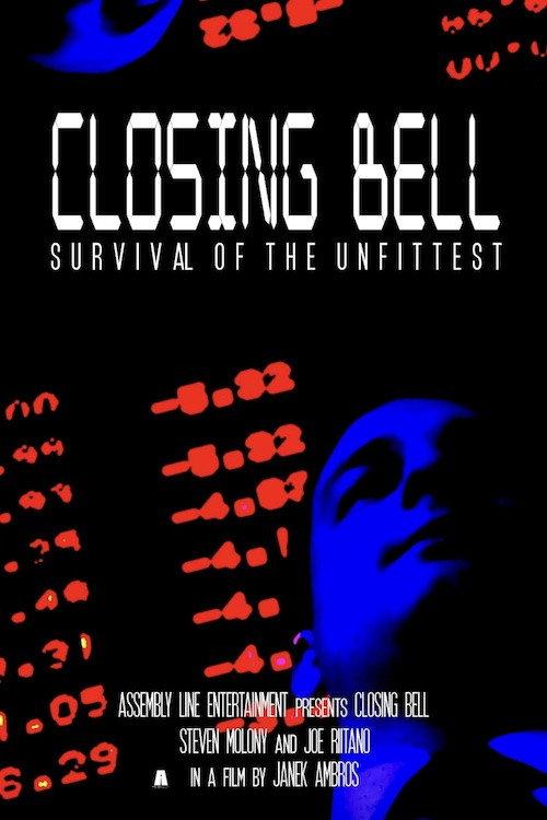 Closing Bell 2012 official movie poster