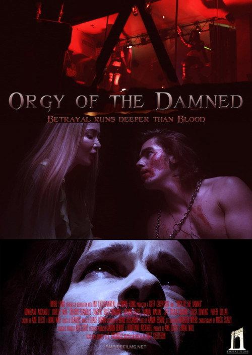 Orgy of the Damned 2010 official movie poster