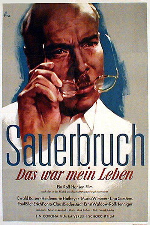 The Life of Surgeon Sauerbruch 1954 official movie poster
