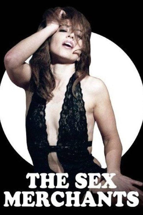 The Sex Merchants 2011 official movie poster
