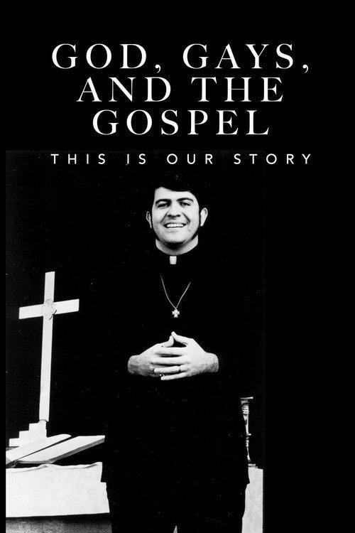 God, Gays, and the Gospel: This Is Our Story 1984 official movie poster