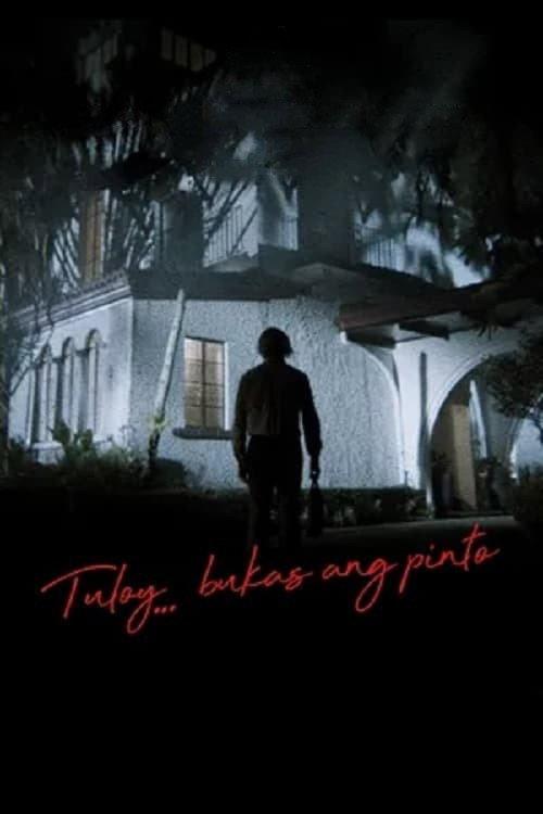 Tuloy... Bukas ang Pinto 2022 official movie poster