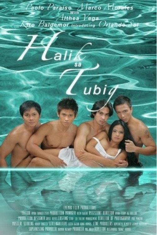 Halik sa tubig 2010 official movie poster