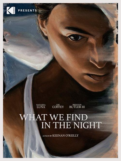 What We Find in the Night 2020 official movie poster