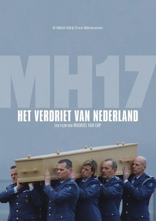 MH17: Het verdriet van Nederland 2015 official movie poster