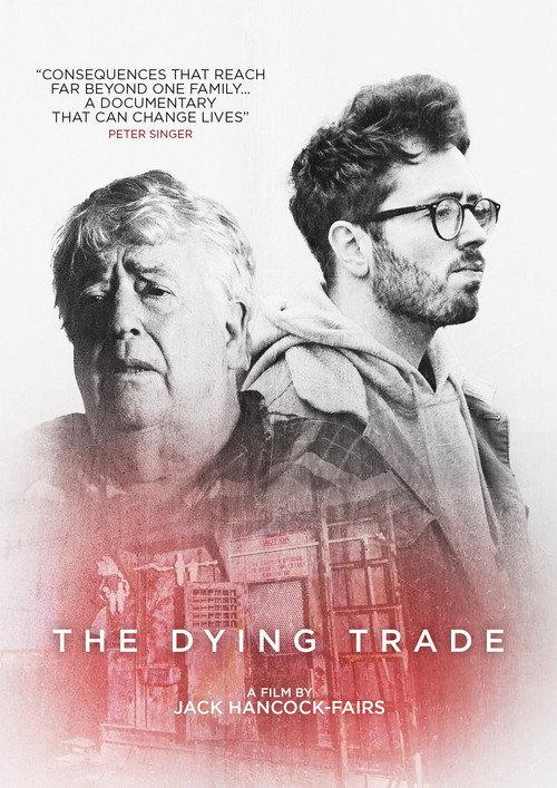 The Dying Trade  official movie poster