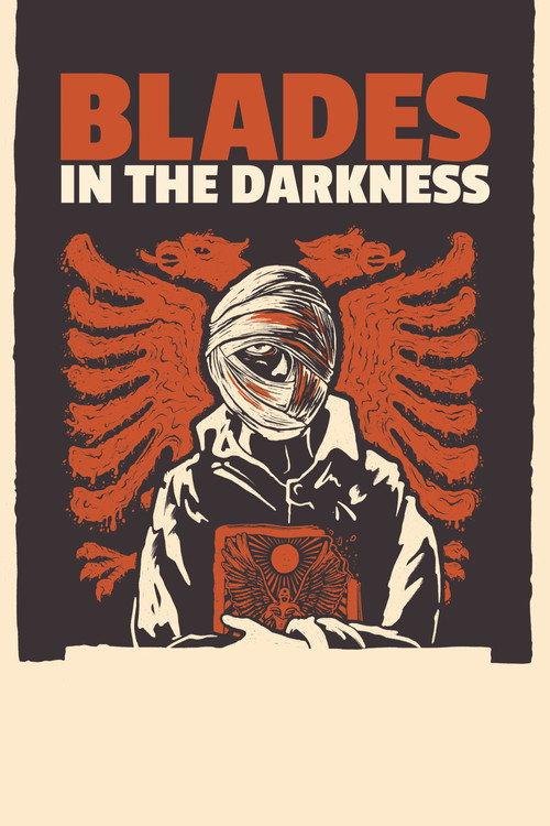 Blades in the Darkness 2022 official movie poster