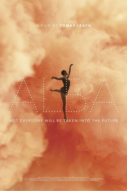 Alba: Not Everyone Will Be Taken Into the Future 2018 official movie poster
