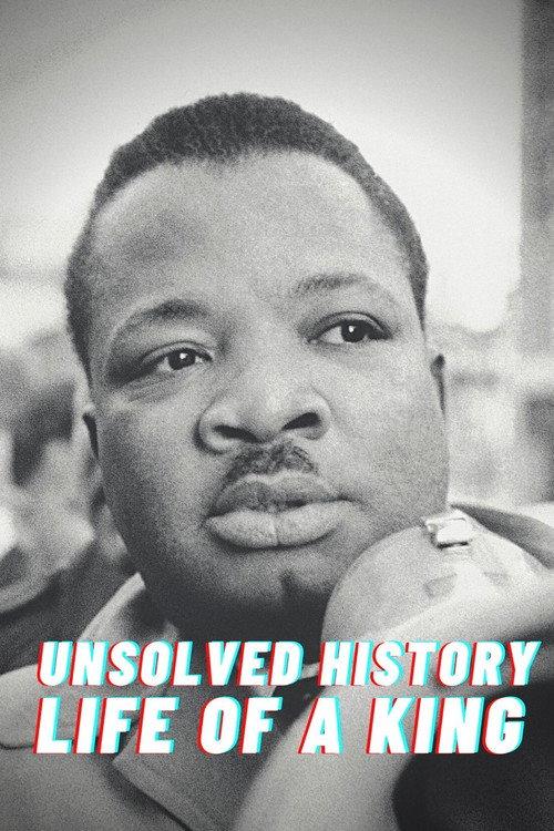 Unsolved History: Life of a King 2018 official movie poster