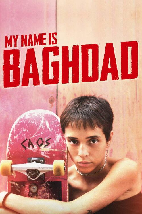 My Name Is Baghdad 2021 official movie poster