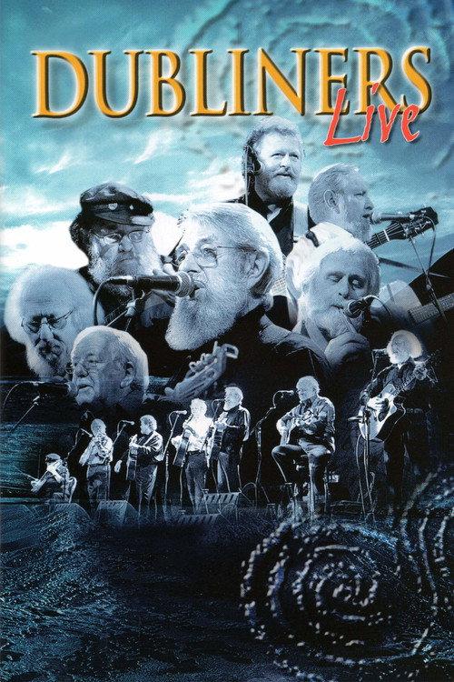 Dubliners Live from the Gaiety 2002 official movie poster