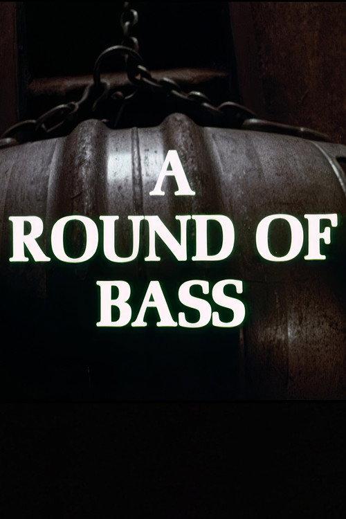 A Round of Bass 1972 official movie poster