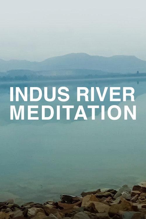 Indus River Meditation 2023 official movie poster