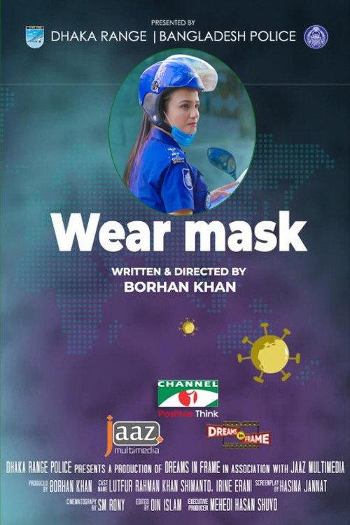 Wear Mask by Bangladesh Police 2021 official movie poster