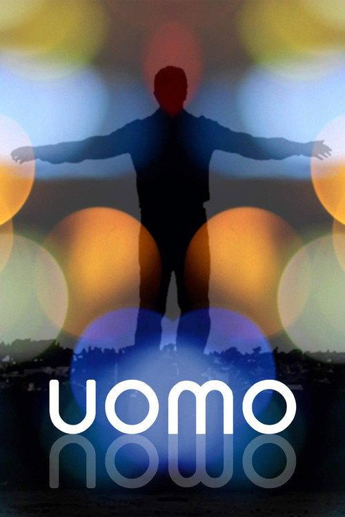 Uomo 2013 official movie poster