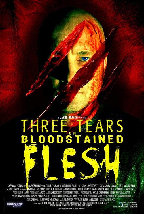 Three Tears on Bloodstained Flesh 2017 official movie poster