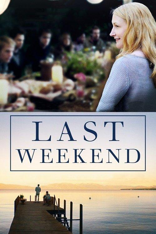 Last Weekend 2014 official movie poster