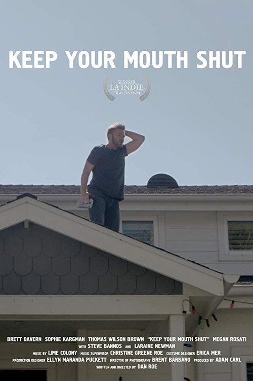 Keep Your Mouth Shut 2018 official movie poster