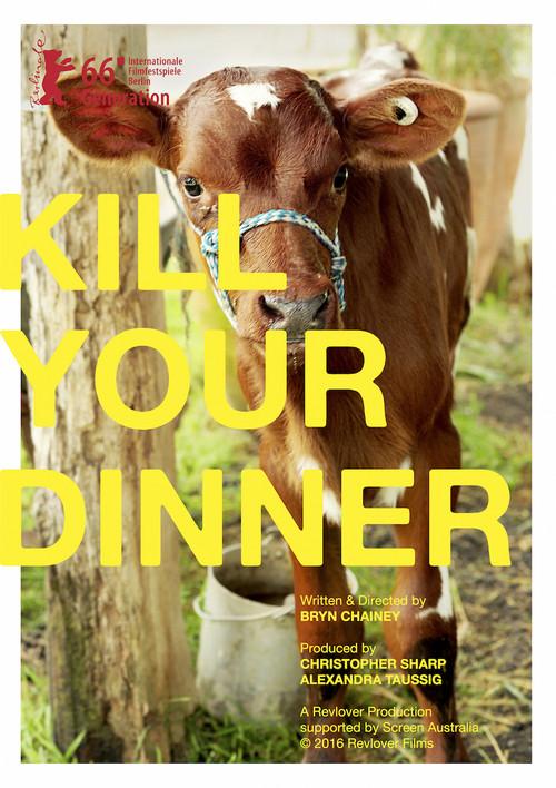 Kill Your Dinner 2016 official movie poster