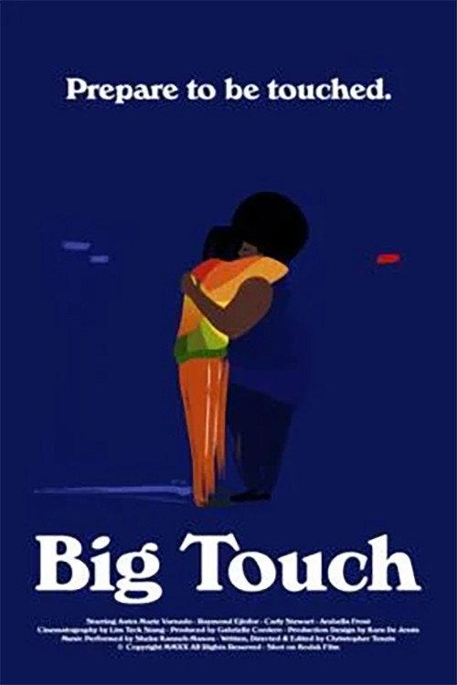 Big Touch 2020 official movie poster