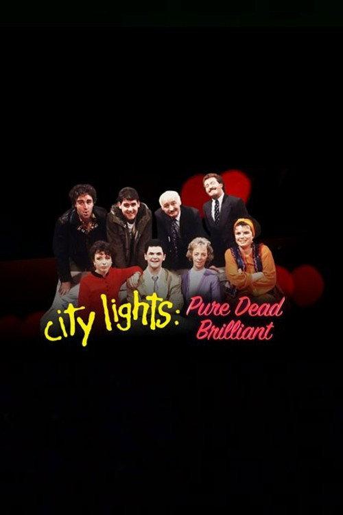 City Lights: Pure Dead Brilliant 2025 official movie poster
