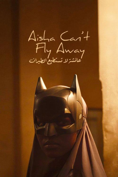 Aisha Can't Fly Away 2025 official movie poster