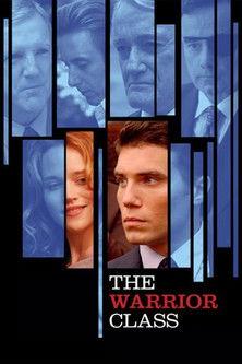 The Warrior Class 2007 official movie poster