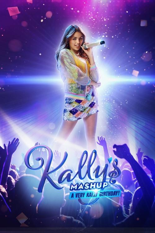 Kally’s Mashup: A Very Kally's Birthday 2021 official movie poster