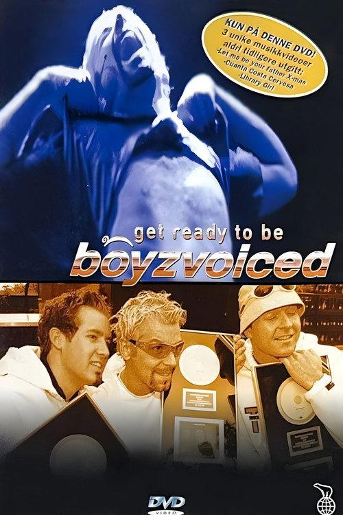 Get Ready to Be Boyzvoiced 2000 official movie poster