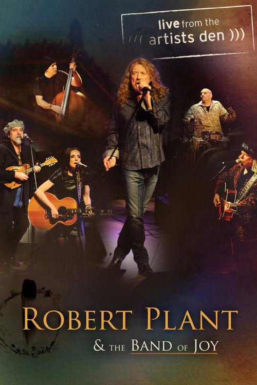 Robert Plant & The Band of Joy - Live from the Artists Den 2012 official movie poster